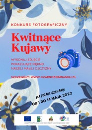 LGD Czarnoziem na Soli - "Kwitnące Kujawy" - konkurs fotograficzny dla małych i dużych!