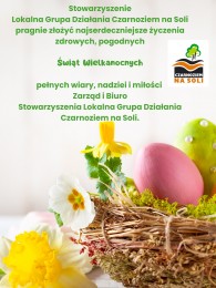 LGD Czarnoziem na Soli - ZDROWYCH I POGODNYCH ŚWIĄT WIELKANOCNYCH