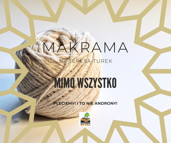 LGD Czarnoziem na Soli - MAKRAMA BY TERESA TUREK